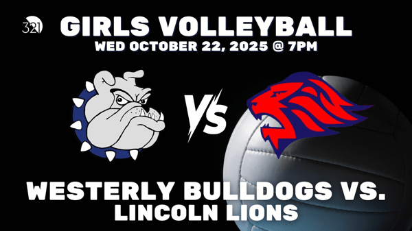 Senior Night: Girls Varsity Volleyball | Westerly Bulldogs vs. Lincoln Lions | October 22, 2025
