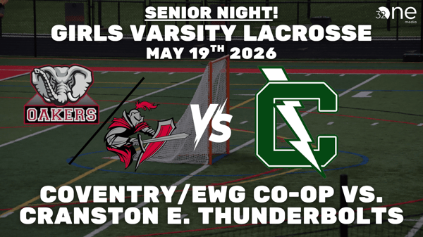 Coventry/Exeter-West Greenwich Girls Lacrosse vs Cranston East, 05-19-2026