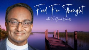Fr. John Wakefield | Food For Thought