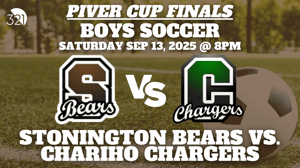 Piver Cup Finals: Boys Varsity Soccer | Stonington Bears vs. Chariho Chargers | September 13, 2025