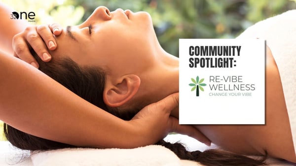 Community Spotlight: Re-Vibe Wellness