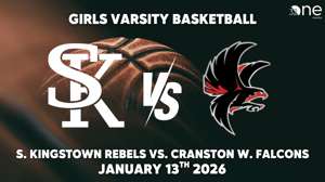 South Kingstown Girls Basketball vs Cranston West, 01-13-2026