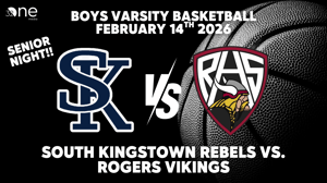 South Kingstown Boys Basketball vs Rogers, 02-14-2026