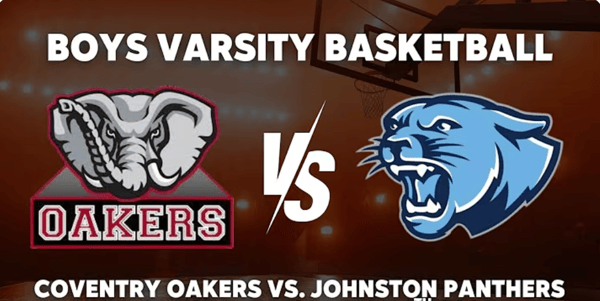 Boys Varsity Basketball | Coventry Oakers vs. Johnston Panthers | December 17, 2025
