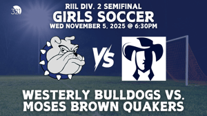 RIIL Div. 2 Semifinal: Girls Soccer | Westerly Bulldogs vs. Moses Brown Quakers | November 5, 2025