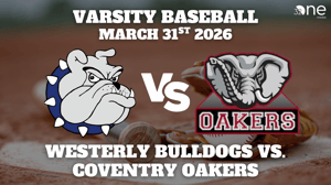 Westerly Baseball vs Coventry, 03-31-2026