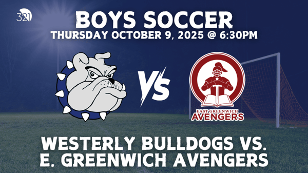 Boys Varsity Soccer | Westerly Bulldogs vs. E. Greenwich Avengers | October 9, 2025
