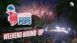 Weekend Round Up: Summer Pops Weekend