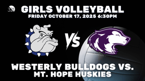 Girls Varsity Volleyball | Westerly Bulldogs vs. Mt. Hope Huskies | October 17, 2025